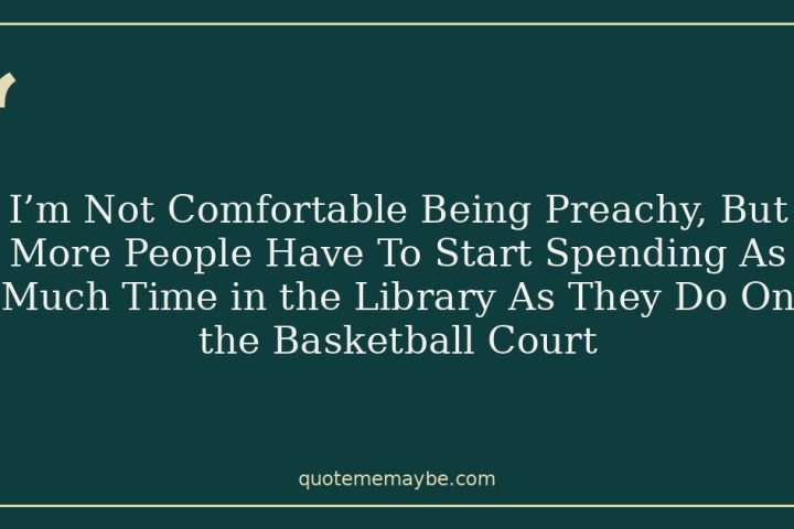 I’m Not Comfortable Being Preachy, But More People Have To Start Spending As Much Time in the Library As They Do On the Basketball Court