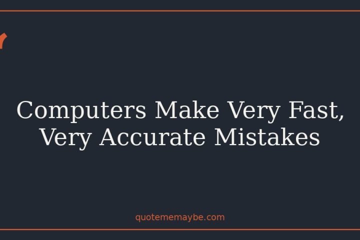 Computers Make Very Fast, Very Accurate Mistakes